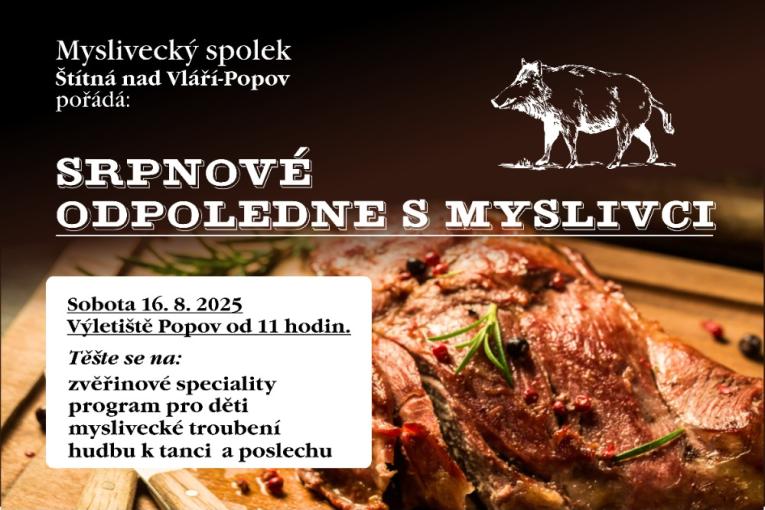 Srpnové odpoledne s myslivci